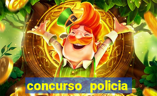 concurso policia civil bahia